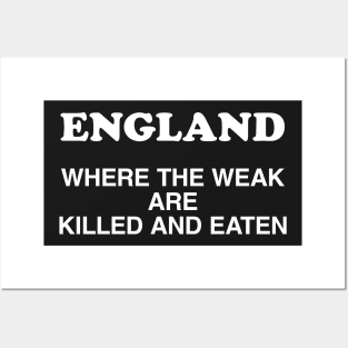 ENGLAND – WHERE THE WEAK ARE KILLED AND EATEN – Frank Carter Posters and Art